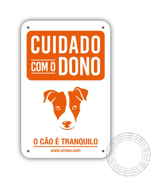 VET PLACA PVC CUIDADO COM O DONO 24x15,5CM